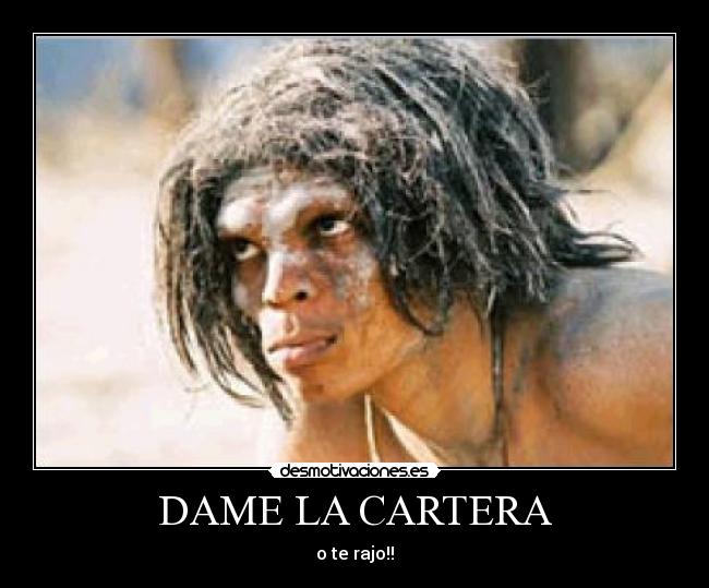 DAME LA CARTERA - 