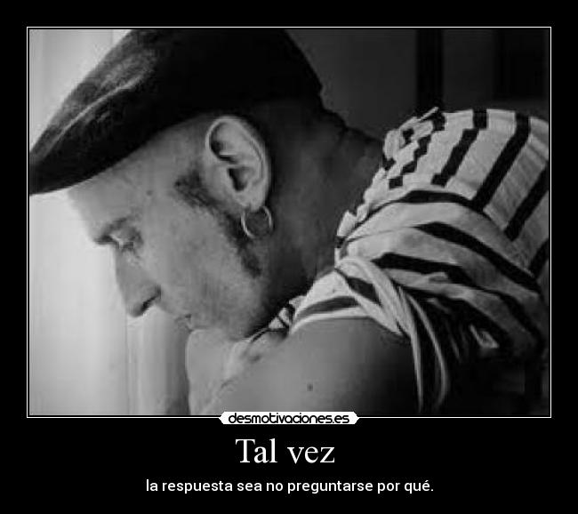 Tal vez -