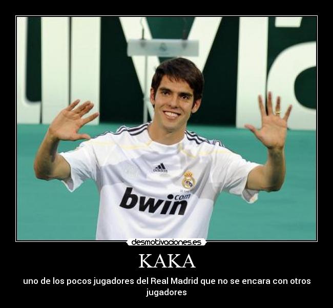 KAKA -