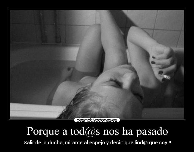 carteles pasado bano noba espejo 11elvis11 desmotivaciones