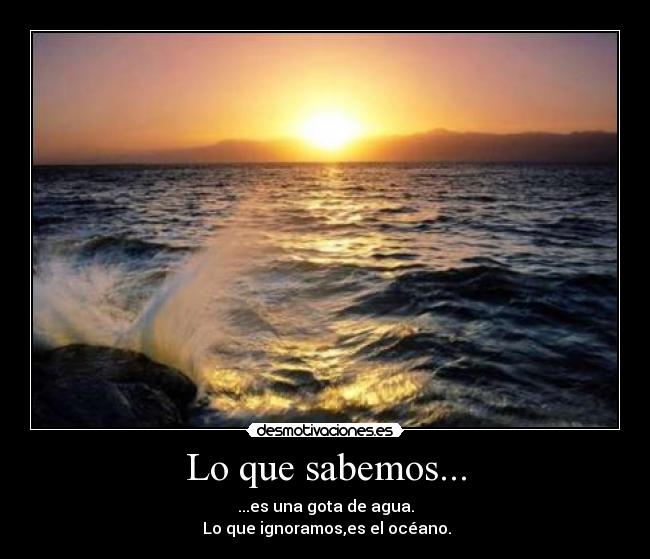 Lo que sabemos... -