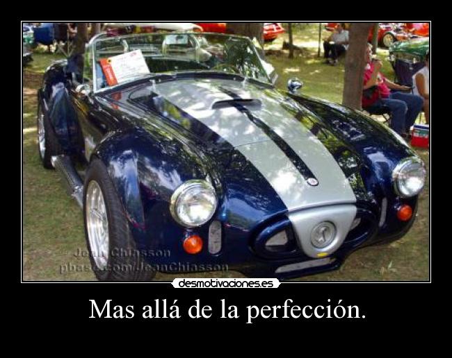 Mas allá de la perfección. - 