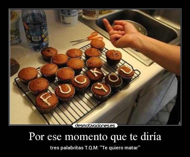 carteles por esos momentos desmotivaciones