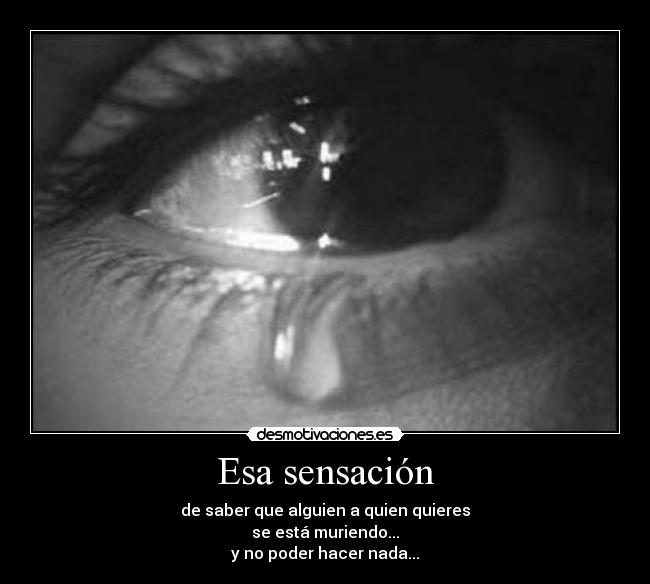 Esa sensación -