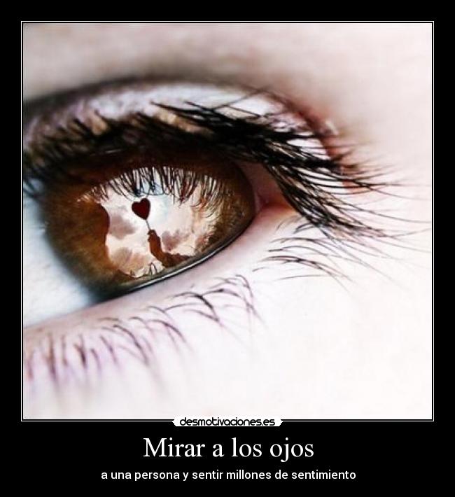 Mirar a los ojos -