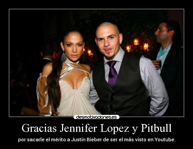 Gracias Jennifer Lopez y Pitbull -