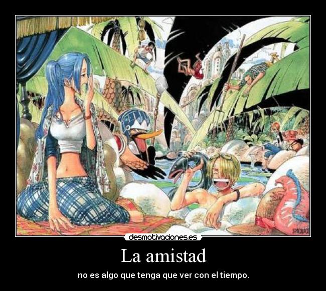 La amistad - 