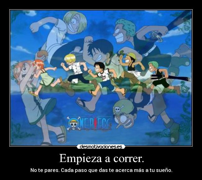 carteles one piece correr sueno desmotivaciones