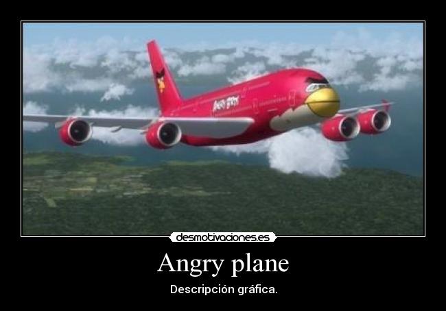 Angry plane -