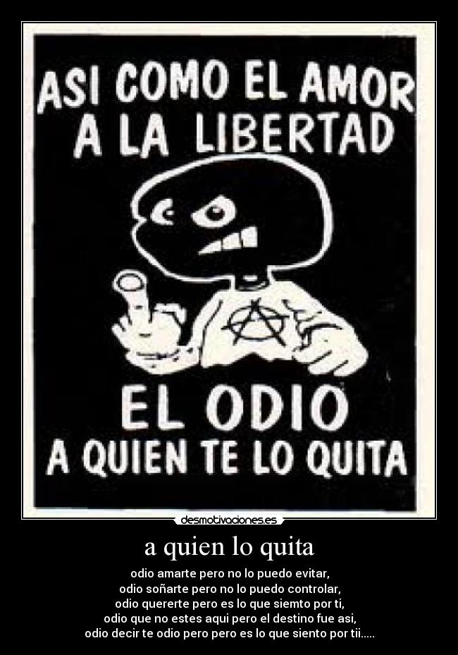 carteles quien quita desmotivaciones