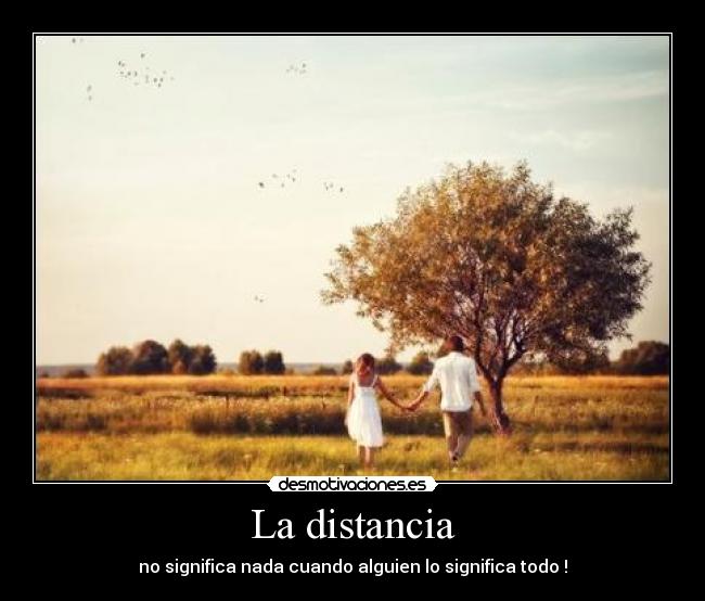 La distancia - 