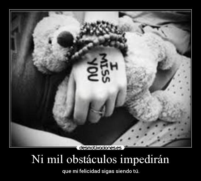 Ni mil obstáculos impedirán - 