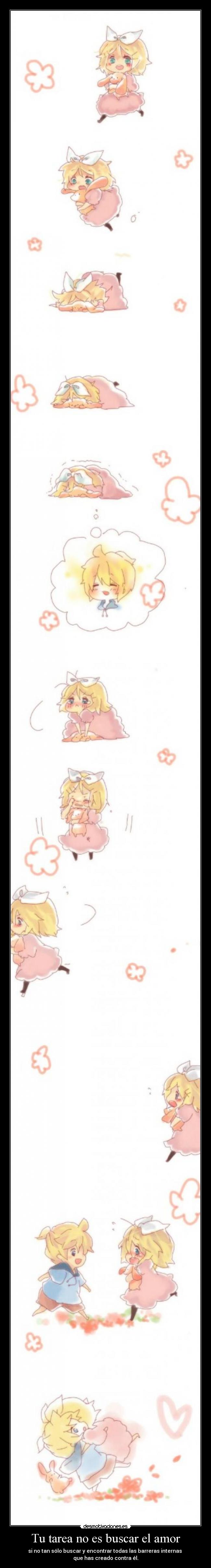 Tu tarea no es buscar el amor -