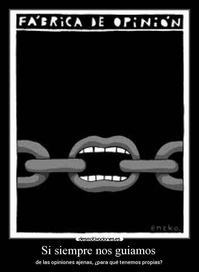 Si siempre nos guiamos  - 