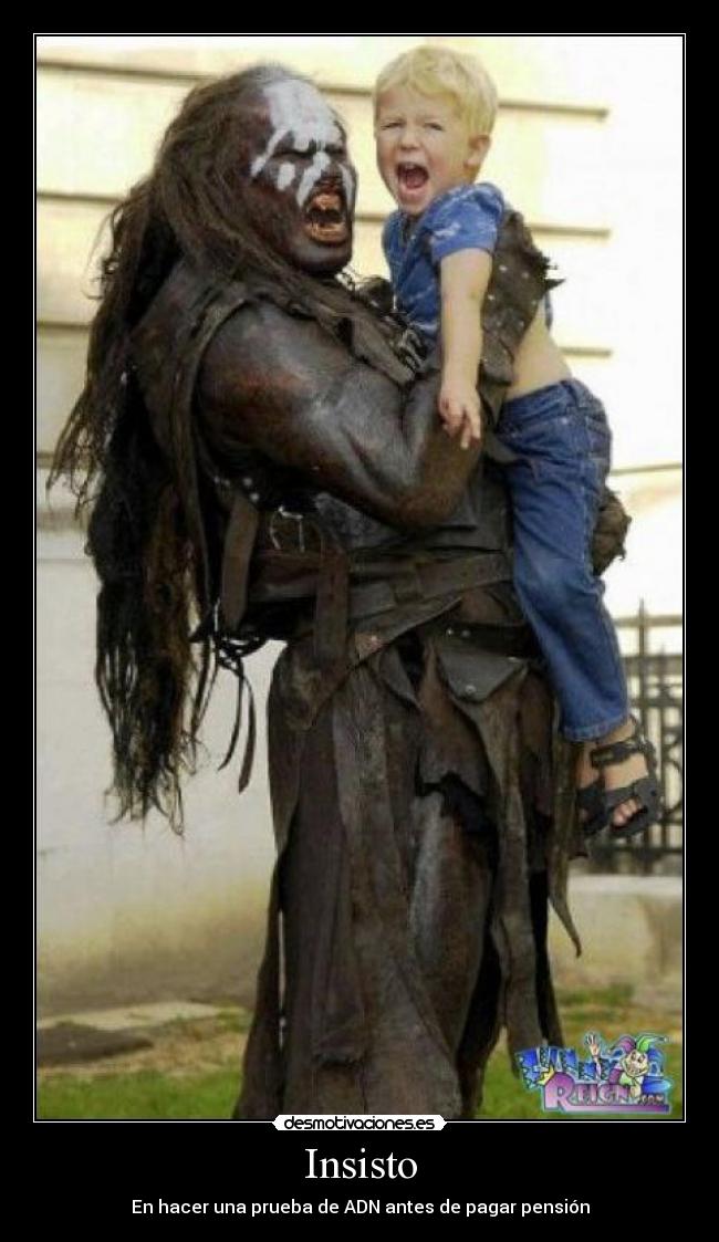 Insisto - En hacer una prueba de ADN antes de pagar pensión