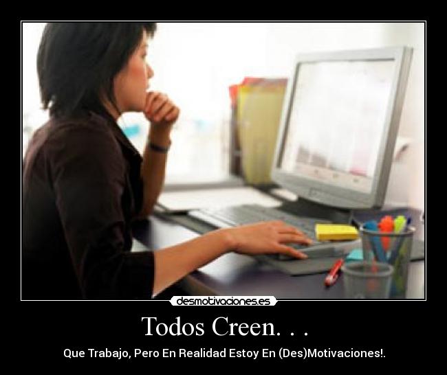 Todos Creen. . . - 