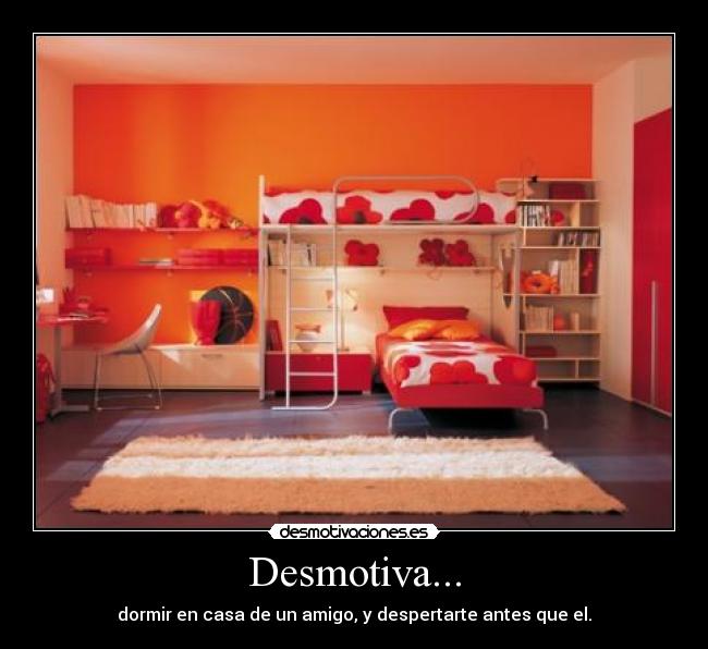 Desmotiva... -