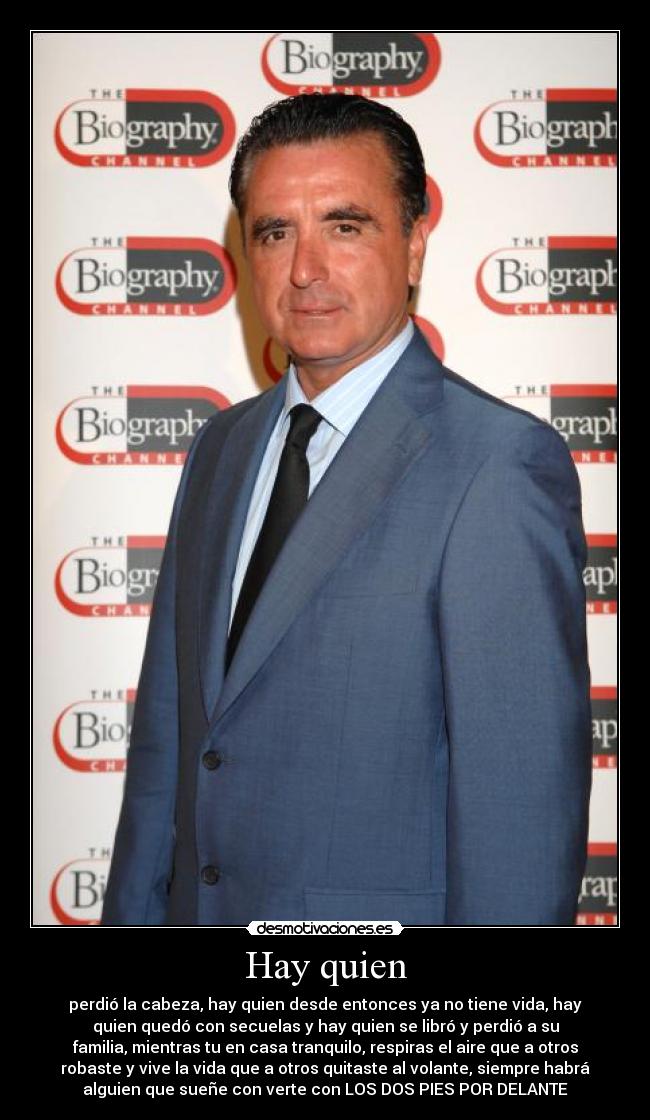 Hay quien -