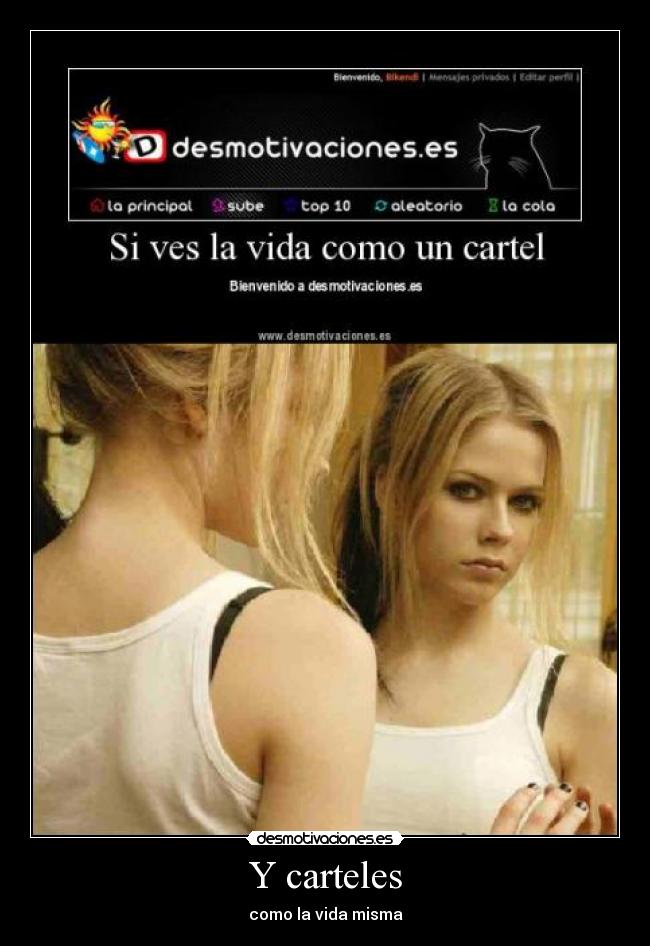 Y carteles - como la vida misma