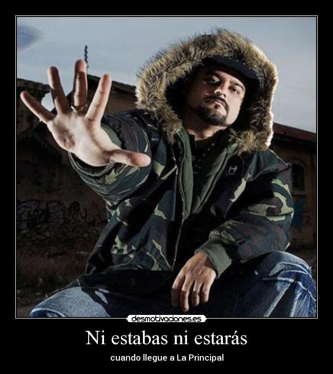 Ni estabas ni estarás -