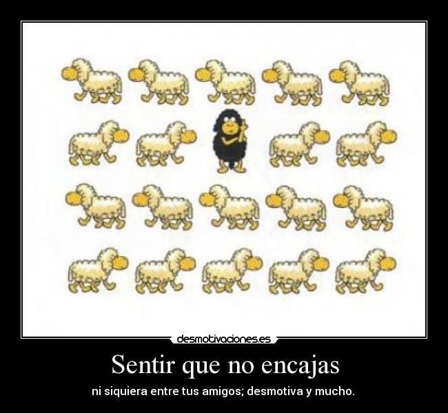 Sentir que no encajas -