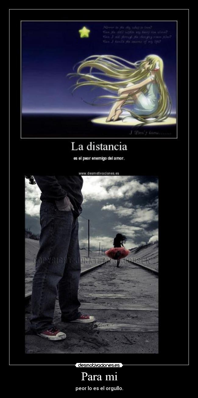 Para mi - peor lo es el orgullo.