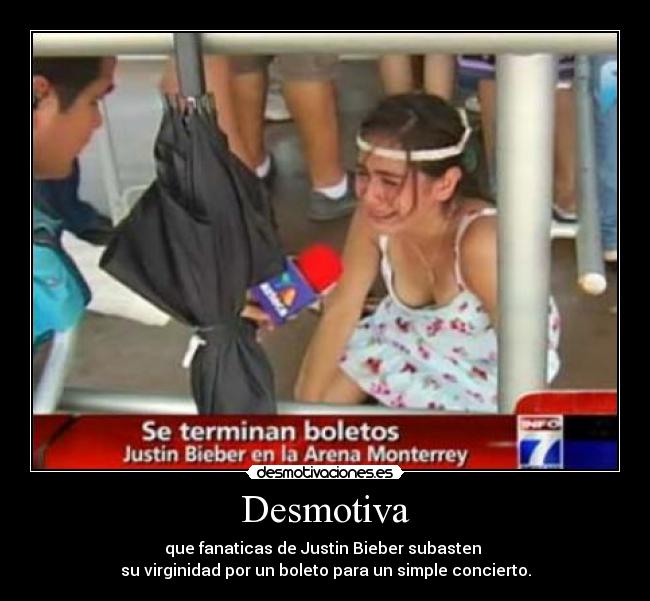 carteles justin bieber concierto virginidad boleto monterrey desmotivaciones