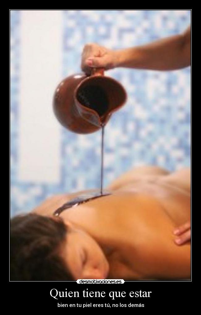 Quien tiene que estar - 