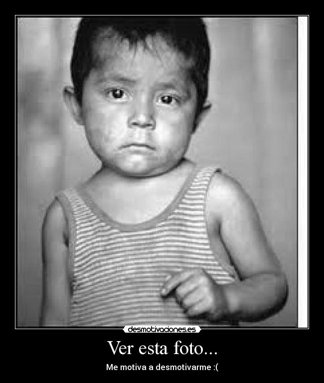 Ver esta foto... - Me motiva a desmotivarme :(
