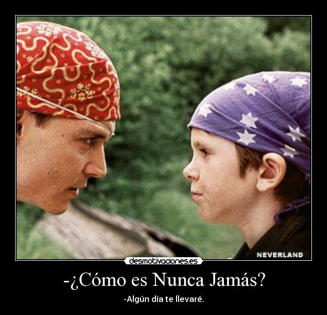 -¿Cómo es Nunca Jamás? - 