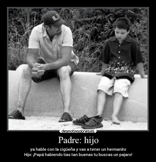 Padre: hijo -