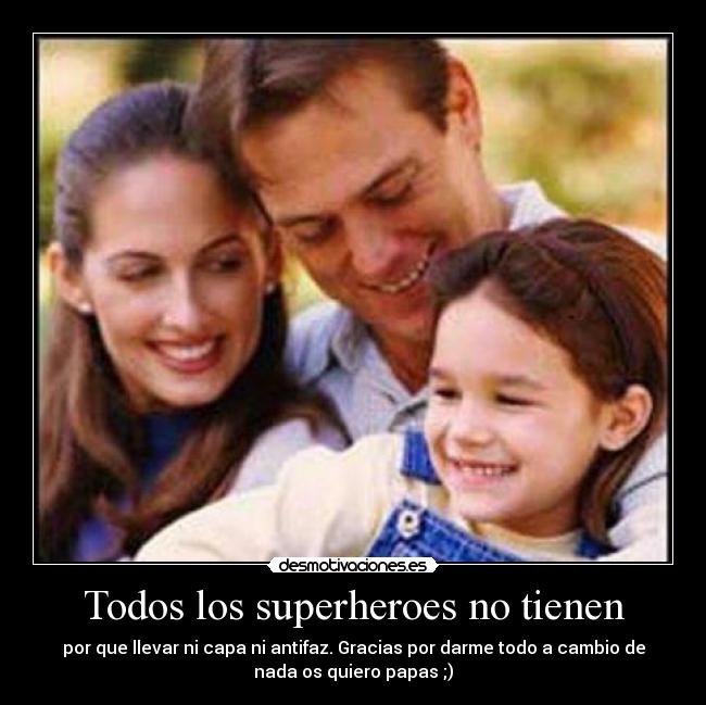 Todos los superheroes no tienen -