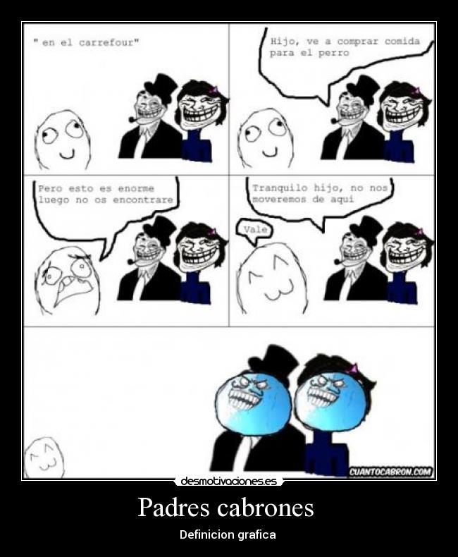 Padres cabrones  - Definicion grafica 