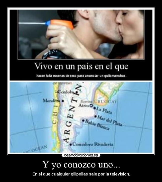 Y yo conozco uno... -