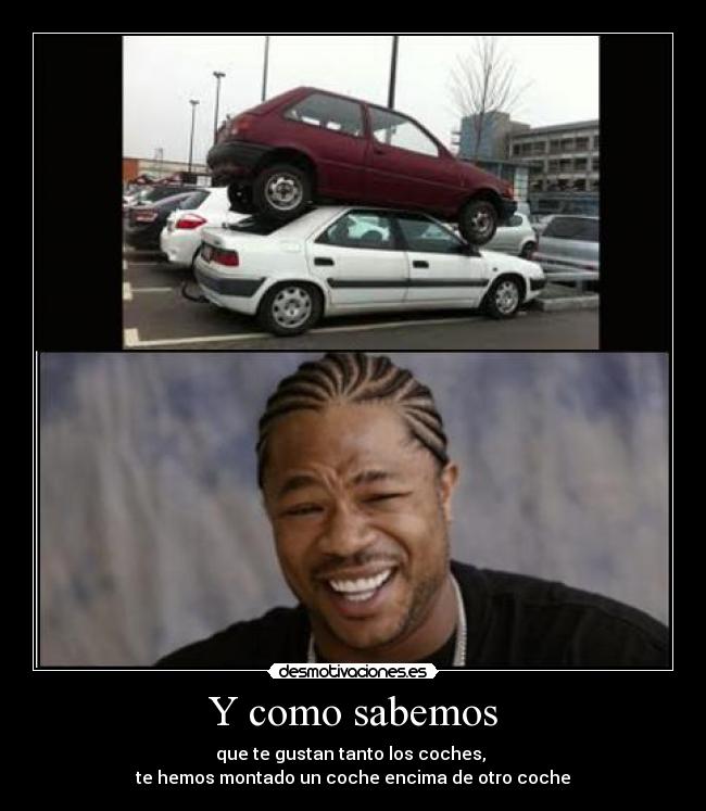 carteles como sabemos que coches mtv negro desmotivaciones