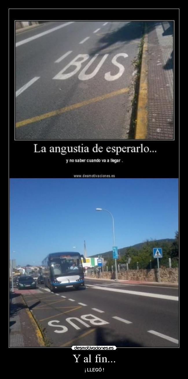 Y al fin... - ¡ LLEGÓ !