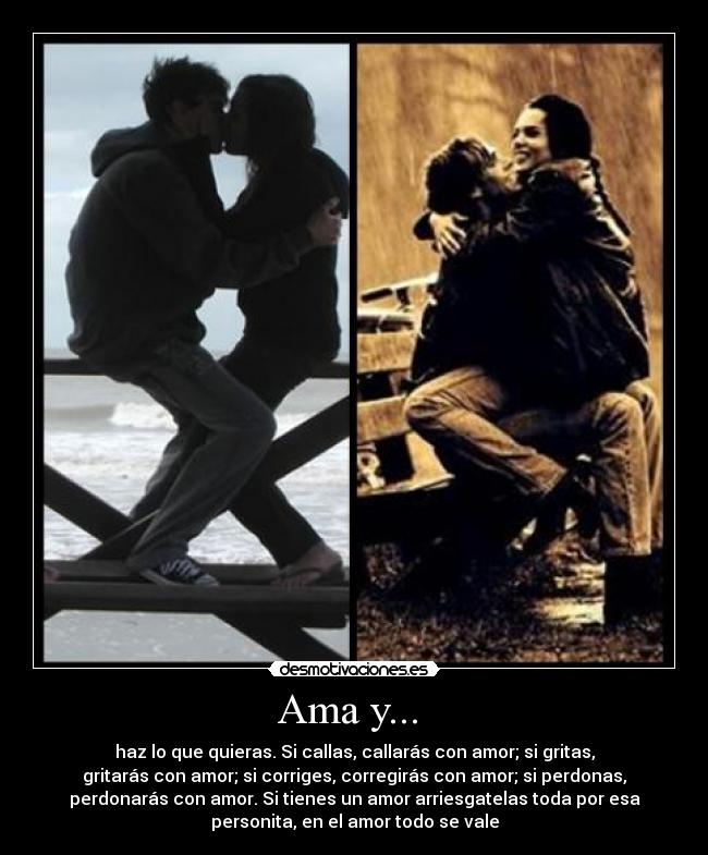 Ama y...  - 
