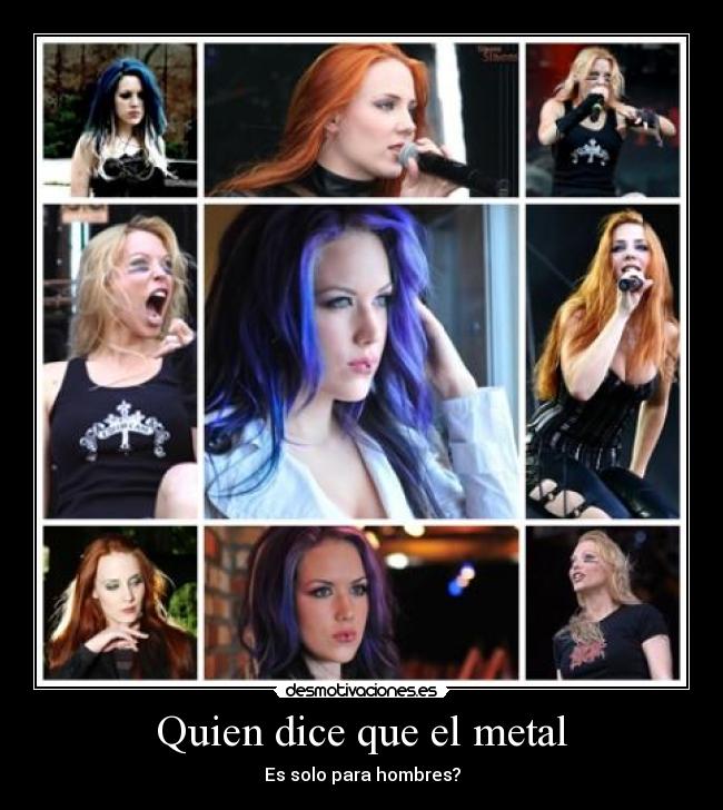 Quien dice que el metal - 