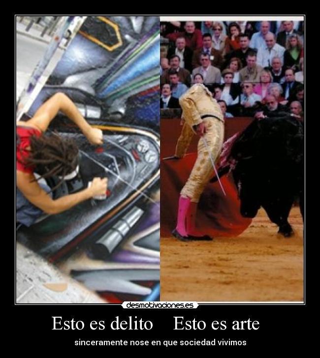 Esto es delito    Esto es arte   - 