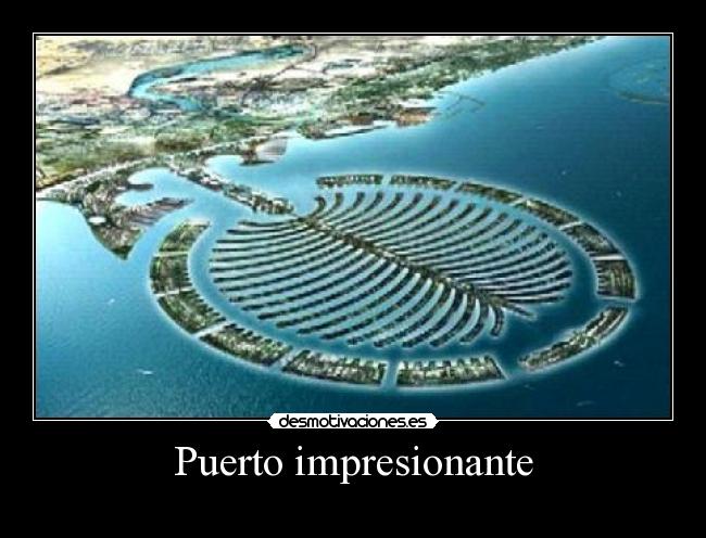 Puerto impresionante - 