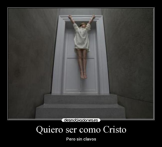 Quiero ser como Cristo - 