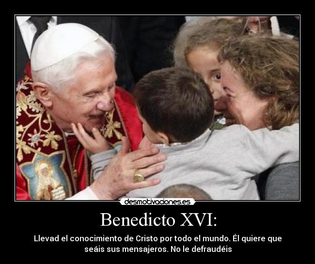 Benedicto XVI: - 