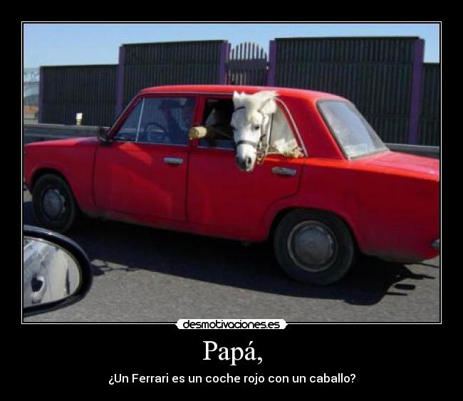 Papá, -