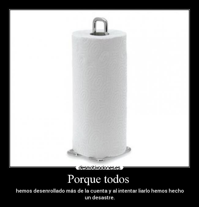 carteles papel cocina desmotivaciones