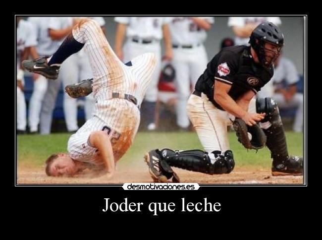 Joder que leche - 