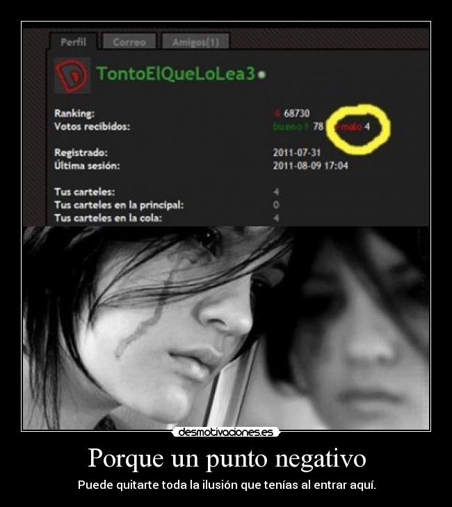 Porque un punto negativo - Puede quitarte toda la ilusión que tenías al entrar aquí.