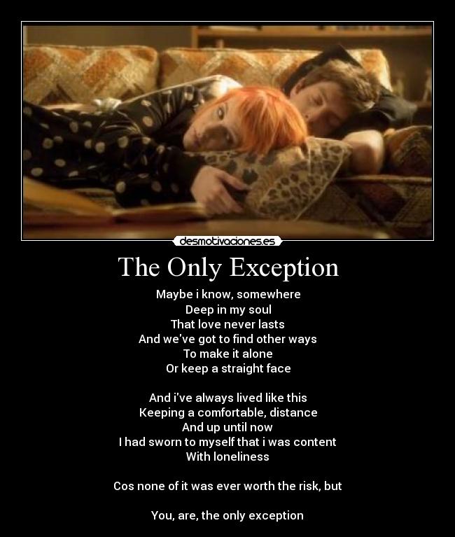 The Only Exception -