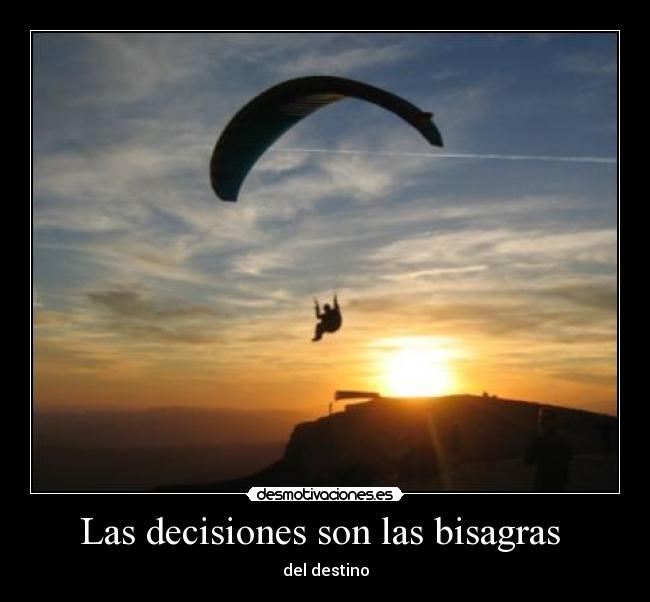 Las decisiones son las bisagras  - 