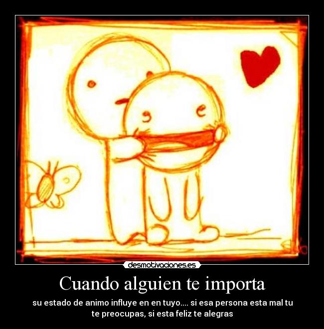 Cuando alguien te importa -