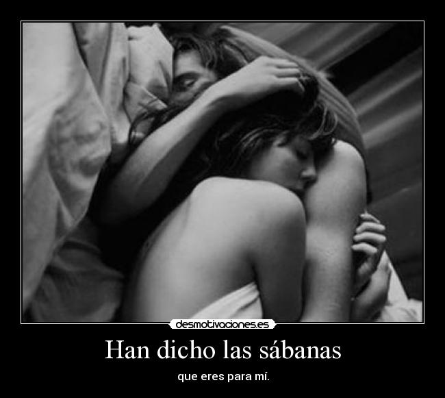 Han dicho las sábanas - 